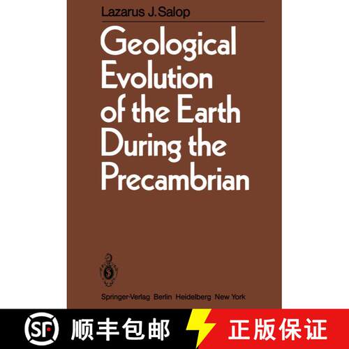 【3-4周达】Geological Evolution of the Earth During the Precambrian [9783642686863]