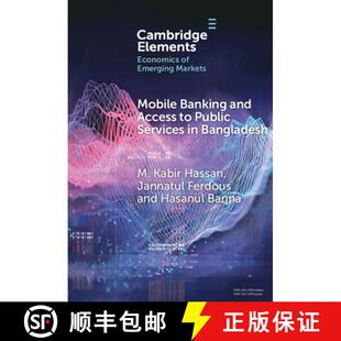 【3-4周达】Mobile Banking and Access to Public Services in Bangladesh: Influencing Issues and Factors [9781009454025]