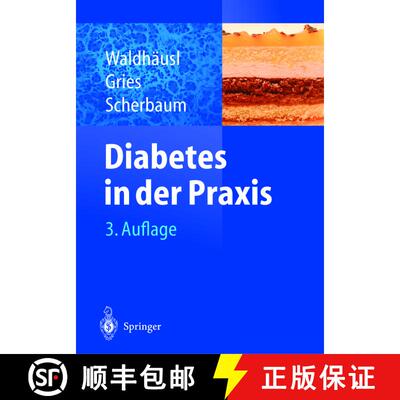 【3-4周达】Diabetes in der Praxis (3. Auflage 2004) [9783642621666]