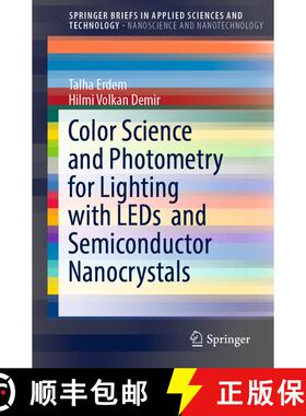 【3-4周达】Color Science and Photometry for Lighting with LEDs and Semiconductor Nanocrystals [9789811358852]