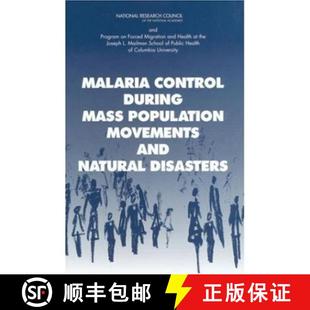 Population During Movements Disasters Malaria Natural 3周达 9780309086158 Control and Mass