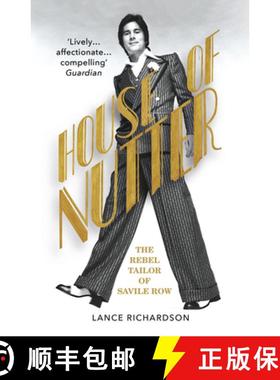 【3-4周达】House of Nutter : The Rebel Tailor of Savile Row [9781784704872]