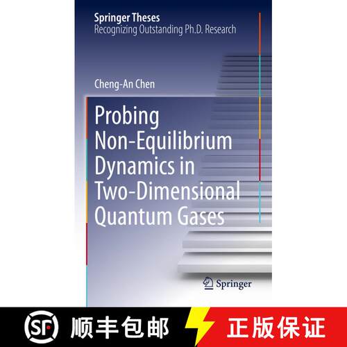 【3-4周达】精装 Probing Non-Equilibrium Dynamics in Two-Dimensional Quantum Gases [9783031133541]