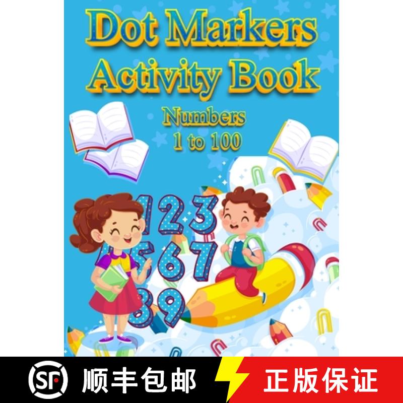 【3-4周达】Dot Markers Activity Book Numbers 1 to 100: NUMBERS: BIG DOTS Do A Dot Page a day Dot Colo... [9783377687302]图片