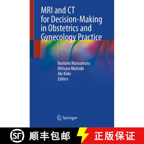 【3-4周达】精装 MRI and CT for Decision-Making in Obstetrics and Gynecology Practice [9789819751198]