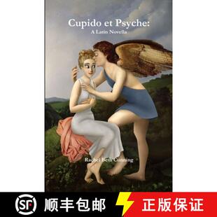 【3-4周达】Cupido et Psyche: A Latin Novella [9780359308644]