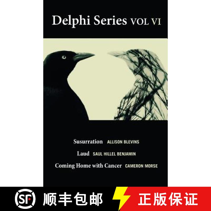 【3-4周达】The Delphi Series Volume VI: Susurration, Laud, and Coming Home with Cancer [9781733890991]