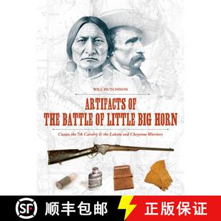 9780764351471 7th Artifacts Horn Che... Lakota Little and 3周达 Big Battle the Cavalry Custer
