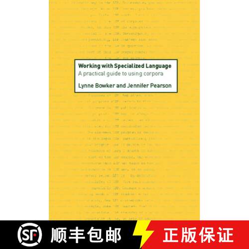 【3-4周达】Working with Specialized Language: A Practical Guide to Using Corpora [9780415236997]
