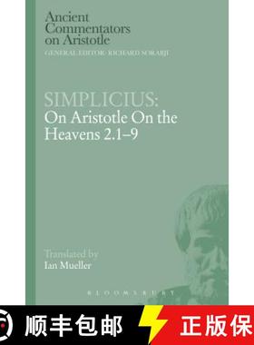 预订 Simplicius: On Aristotle on the Heavens 2.1-9 [9781472557414]