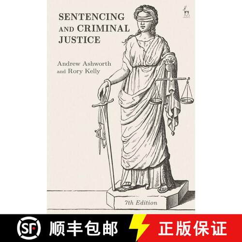 【3-4周达】Sentencing and Criminal Justice: 7th Edition [9781509936281]