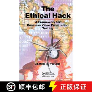 【3-4周达】精装 The Ethical Hack: A Framework for Business Value Penetration Testing [9780849316098]