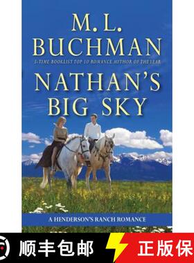 【3-4周达】Nathan's Big Sky: a Henderson's Big Sky romance [9781945740176]