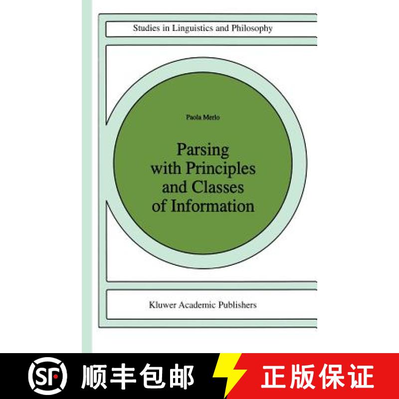 【3-4周达】Parsing with Principles and Classes of Information [9789401072656]