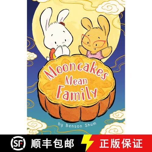 【3-4周达】精装 Mooncakes Mean Family [9780593658840]