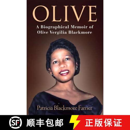 【3-4周达】Olive: A Biographical Memoir of Olive Vergilia Blackmore [9798990676015]