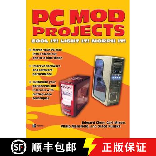 【3-4周达】PC Mod Projects: Cool It! Light It! Morph It! [9780072230116]