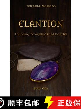 【3-4周达】Elantion: The Scion, the Vagabond, and the Rebel [9788835411062]