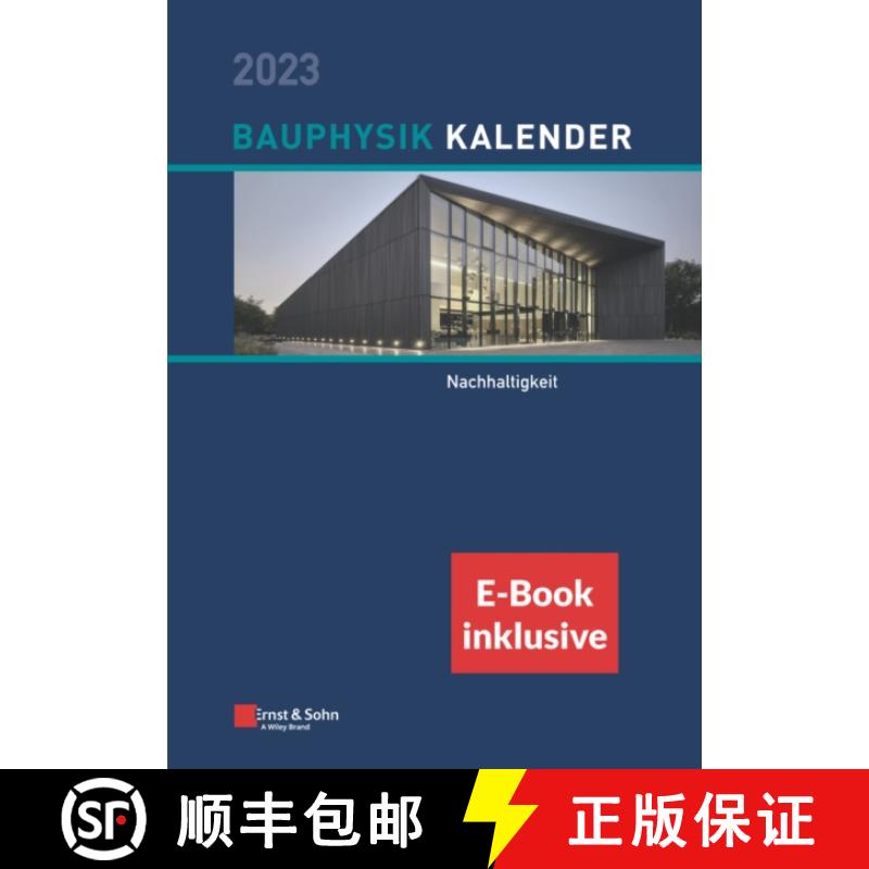 【4周达】Bauphysik-Kalender 2023 - Schwerpunkt: Nachhaltigkeit (inkl. e-Book als PDF) [9783433033890]