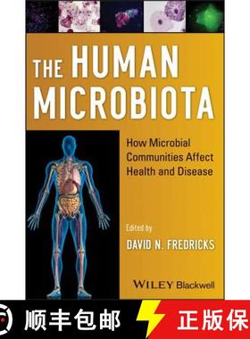 【3-4周达】The Human Microbiota: How Microbial Communities Affect Health And Disease [Wiley生命科学] [9780470479896]