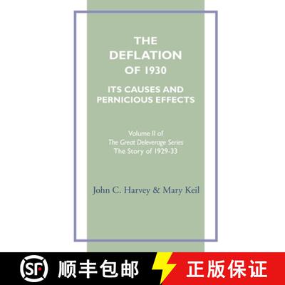 【3-4周达】The Deflation of 1930: Its Causes and Pernicious Effects [9798991073417]