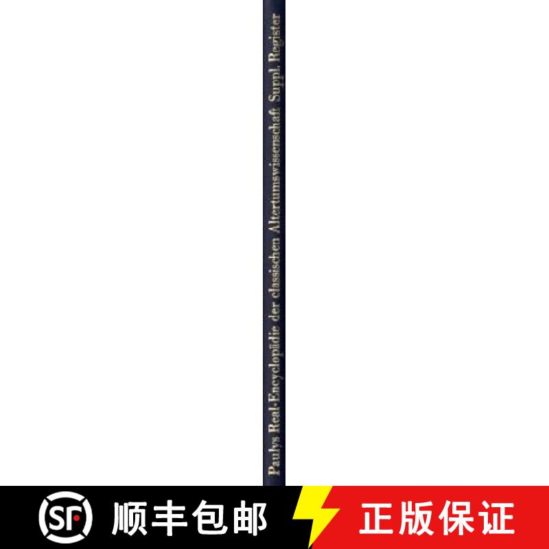 【3-4周达】Realencyclopädie Der Classischen Altertumswissenschaft: Register Zu Den Supplementbänden [9783476011664]