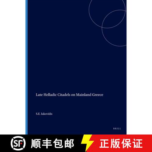 预订 Late Helladic Citadels on Mainland Greece [9789004065710]