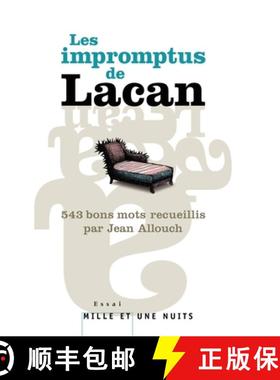 预订 543 impromptus de Jacques Lacan [9782755500714]