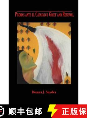 【3-4周达】Poemas ante el Catafalco: Grief and Renewal [9780985034221]