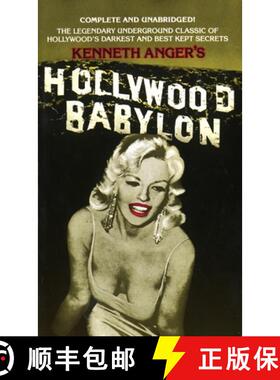 【3-4周达】Hollywood Babylon: The Legendary Underground Classic of Hollywood's Darkest and Best Kept ... [9780440153252]