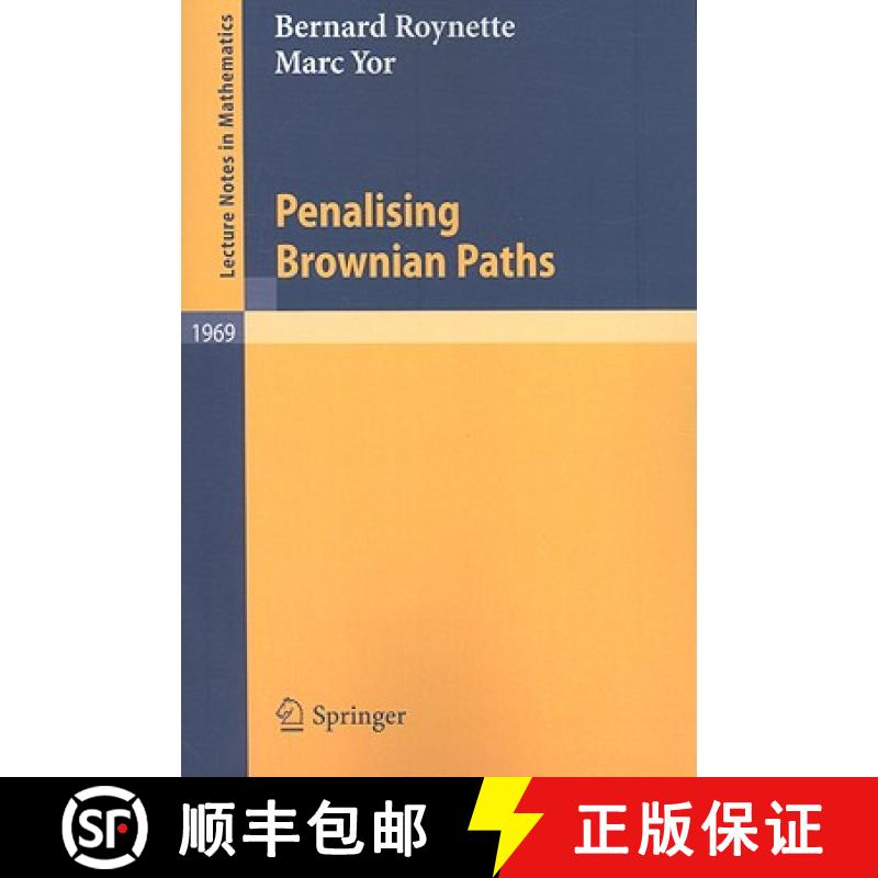 【3-4周达】Penalising Brownian Paths [9783540896982]