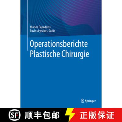 【3-4周达】Operationsberichte Plastische Chirurgie [9783662718704]