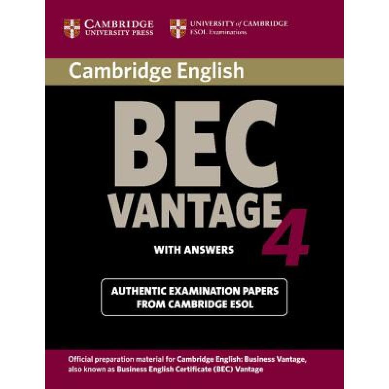 预订 Cambridge BEC 4 Vantage Student's Book with answers: Examination Papers from University of Cambr... [9780521739269]怎么样,好用不?