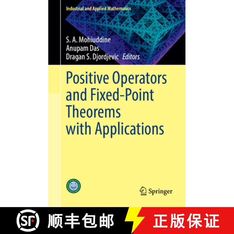 【3-4周达】Positive Operators and Fixed-Point Theorems with Applications [9789819624751]