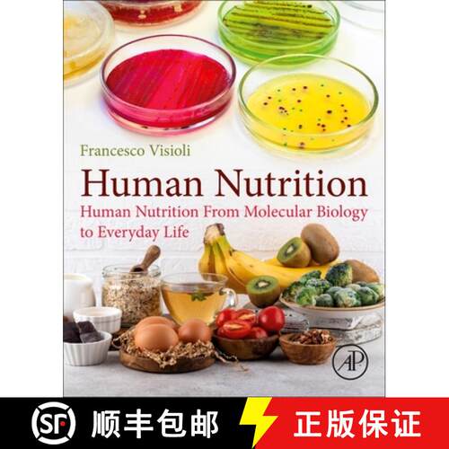 【3-4周达】Human Nutrition: From Molecular Biology to Everyday Life [9780128240052]