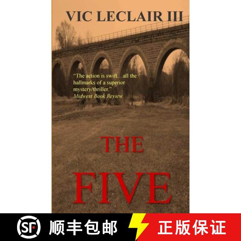 预订 The Five: When five employers from a small Midwest county are assaulted, each losing one of thei... [9780996302814]