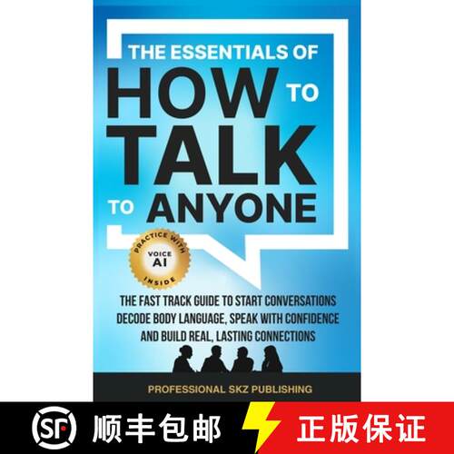 【3-4周达】The Essentials of How to Talk to Anyone: The Fast Track Guide to Start Conversations, Deco... [9781963142167]