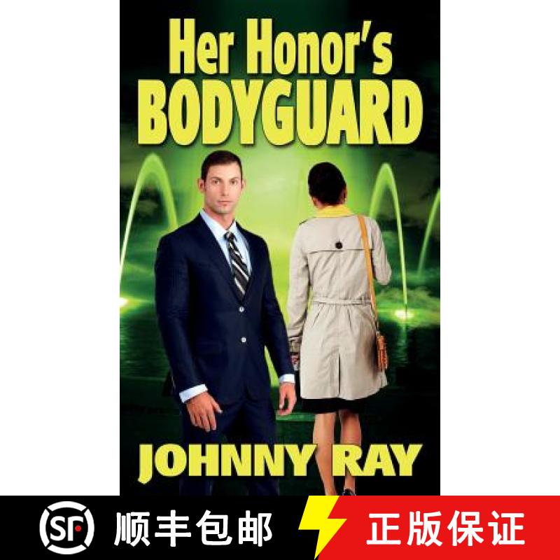 【3-4周达】Her Honor's Bodyguard -- Paperback Version [9781940949093]
