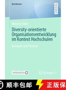 【3-4周达】Diversity-orientierte Organisationsentwicklung im Kontext Hochschulen : Konzepte und Prozesse [9783658470807]