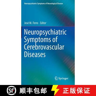 【3-4周达】Neuropsychiatric Symptoms of Cerebrovascular Diseases [9781447124276]