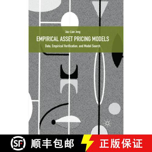 【3-4周达】Empirical Asset Pricing Models : Data, Empirical Verification, and Model Search (Softcover... [9783030089320]