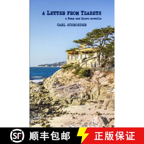 【3-4周达】A Letter from Yzabeth: A Fenn and Zorro Novella [9781304899446]