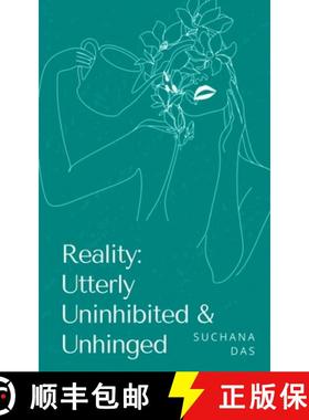 【3-4周达】Reality: Utterly Uninhibited & Unhinged [9789395756563]