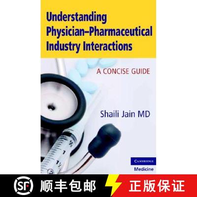 【3-4周达】Understanding Physician-Pharmaceutical Industry Interactions: A Concise Guide [9780521688666]