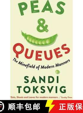 【3-4周达】Peas & Queues: The Minefield of Modern Manners [9781781250334]