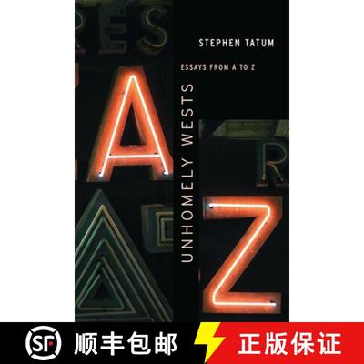【3-4周达】Unhomely Wests: Essays from A to Z [9781496238924]