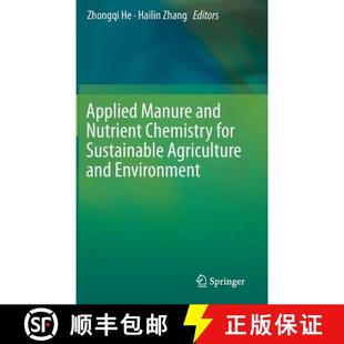 Chemistry and for Environment Applied Agriculture 4周达 9789401788069 Manure Sustainable Nutrient