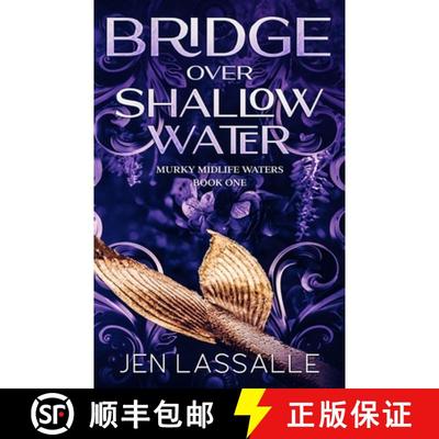 【3-4周达】Bridge Over Shallow Water: A Paranormal Women's Fiction Short [9781961731004]