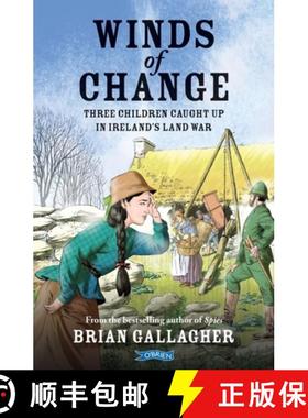 【3-4周达】Winds of Change: Three Children Caught Up in Ireland's Land War [9781788491952]