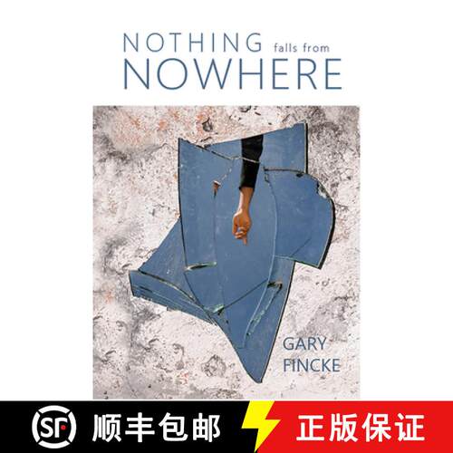 【3-4周达】Nothing Falls from Nowhere [9781622884056]